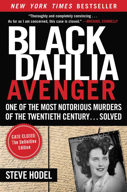 Black Dahlia Avenger by Steve Hodel