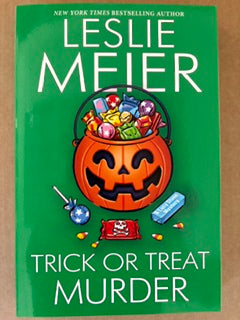Trick Or Treat Murder (A Lucy Stone Mystery) by Leslie Meier